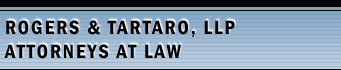 Rogers & Tartaro, LLP Attorneys at Law